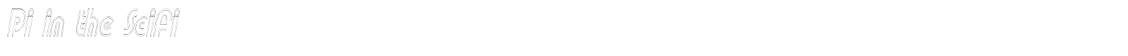 Pi In The SciFi font preview